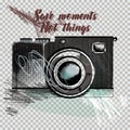 Hipster fashion background with hand drawn camera. Collect moments not things