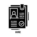 hire icon, black vector sign with editable strokes, concept illustration