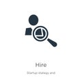 Hire icon vector. Trendy flat hire icon from startup collection isolated on white background. Vector illustration can be used for