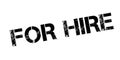 For Hire rubber stamp