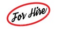 For Hire rubber stamp
