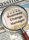 We are Hiring Business Change Manager. 3D. Royalty Free Stock Photo