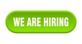 we are hiring button. rounded sign on white background Royalty Free Stock Photo