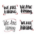 We Are Hiring. hand lettering set.