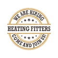We are hiring Heating Fitters - printable label / sticker
