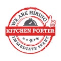 We are hiring kitchen porter. Immediate start - printable job offer stamp