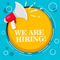 We are hiring. - megaphone and text.