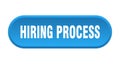 hiring process button. rounded sign on white background Royalty Free Stock Photo