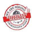 We are hiring Restaurant manager - immediate start. Stamp / label for print