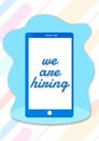 We are hiring text on smartphone screen for job vacancy advertisement.