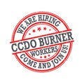 We are hiring topman burner - grunge rubber stamp / label Royalty Free Stock Photo