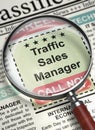 We are Hiring Traffic Sales Manager. 3D.