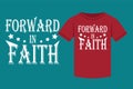 Typography T-shirt design, Forward in Faith