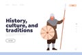 History, culture and tradition landing page design template with medieval warrior character