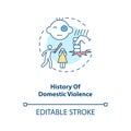 History of domestic violence concept icon