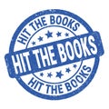 HIT THE BOOKS text written on blue round stamp sign