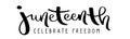 JUNETEENTH black calligraphy banner Royalty Free Stock Photo