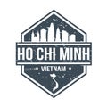 Ho Chi Minh Vietnam Travel Stamp. Icon Skyline City Design Vector.