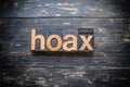 Hoax Concept Vintage Wooden Letterpress Type Word