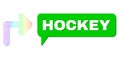 Spectrum Network Gradient Turn Right Icon and Hockey Message Cloud with Shadow