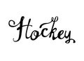 Hockey. Word of calligraphic letters