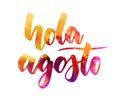 Hola Agosto - painted lettering