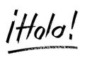 Hola! - marker pen lettering