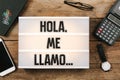 Hola, me llamoÃ¢â¬Â¦, Spanish text for Hello, My Name is