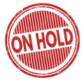 On hold grunge rubber stamp Royalty Free Stock Photo