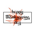 Holiday background with red maple leafe and hand drawn words happy thanksgiving day in a frame