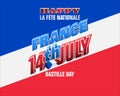 Happy celebration of Fourteenth of July, Bastille day