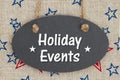 Retro Holiday Events message on chalkboard Royalty Free Stock Photo