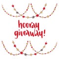 Holiday giveaway. Modern style lettering and hand drawn winter celebration elements.