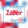 Holiday greetings illustration Labor Day