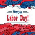 Holiday greetings illustration Labor Day