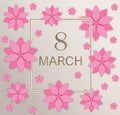 Holiday happy women`s day greeting postcard, greeting 8 march card with pink paper cutted flowers