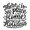 Holiday home lettering poster Royalty Free Stock Photo