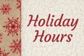 Holiday Hours message on red and brown snowflake border on sherpa