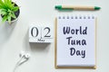 Holiday world tuna day - 02 second May Month Calendar Concept on Wooden Blocks