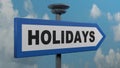 HOLIDAYS blue and white street arrow sign - 3D rendering illustration