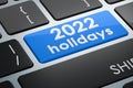 2022 holidays button on keyboard, 3D rendering Royalty Free Stock Photo