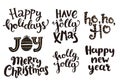 Holidays lettering phrases. Royalty Free Stock Photo