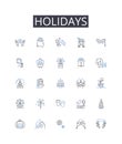 Holidays line icons collection. Vacations, Getaways, Festivals, Celebrations, Breaks, Retreats, Time off vector and