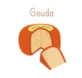 Holland cheese round wheel of Gouda with cut piece of hard Dutch chees. Colored flat vector illustration of delicatessen