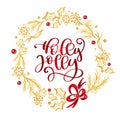 Holly Jolly Calligraphy Lettering red text and a gold flourish wreath with fir tree branches. Vector illustration Royalty Free Stock Photo