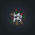 Holly Jolly lettering on black background.Vector Christmas chalk drawing illustration. Happy Holidays greeting card etc.