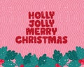 holly jolly merry christmas card Royalty Free Stock Photo