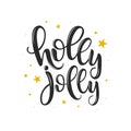 Holly Jolly vector lettering. Handwritten design element for card, poster, banner. Isolated nChristmas typography print.