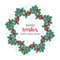 Holly. Warm wishes. Christmas garland, border or frame. Decorative branches, Holly leaves, berries. Royalty Free Stock Photo