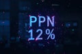 Hologram text PPN 12% and glowing dots with hologram polygonal lines connected in dark working office and copy space for text